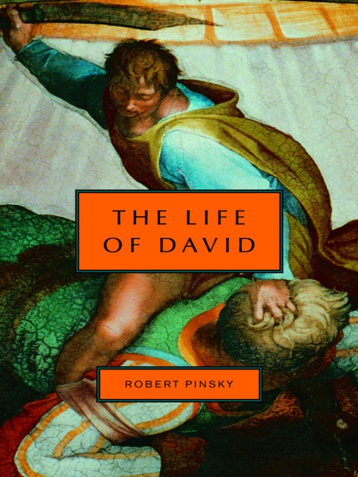 Title details for The Life of David by Robert Pinsky - Available